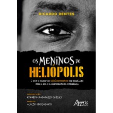 Os meninos de Heliópolis