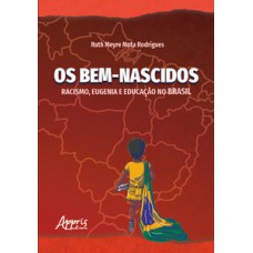 Os bem-nascidos