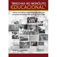 “Brechas no monólito educacional”