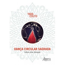 Dança circular sagrada