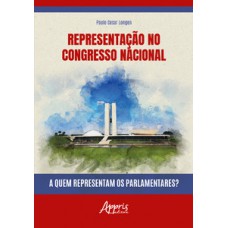 Representação no Congresso Nacional Representação no Congresso Nacional