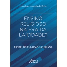 Ensino religioso na era da laicidade?