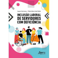 Inclusão laboral de servidores com deficiência