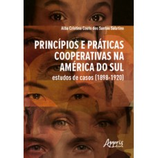 Princípios e práticas cooperativas na América do Sul