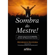 À sombra do mestre!