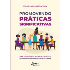 Promovendo práticas significativas