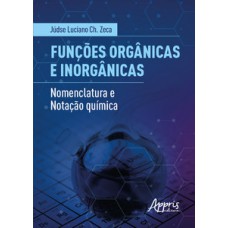 Funções orgânicas e inorgânicas