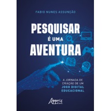 Pesquisar é uma aventura