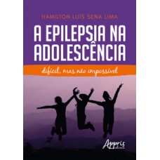 A epilepsia na adolescência