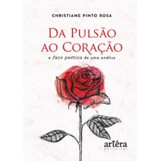 Da pulsão ao coração Da pulsão ao coração