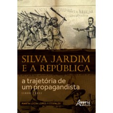 Silva Jardim e a República