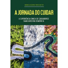 A jornada do cuidar