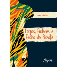 Corpos, poderes e ensino de filosofia