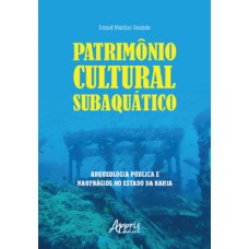 Patrimônio cultural subaquático