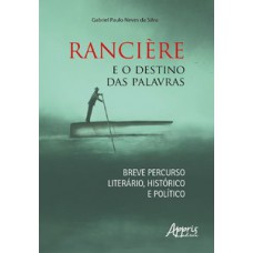 Rancière e o destino das palavras