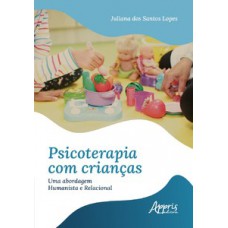 Psicoterapia com crianças Psicoterapia com crianças
