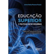 Educação Superior e Políticas Inter-Regionais