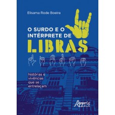 O surdo e o intérprete de Libras