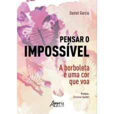 Pensar o impossível