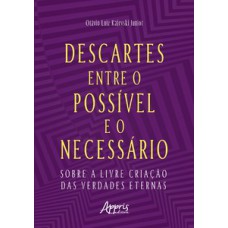 Descartes entre o possível e o necessário