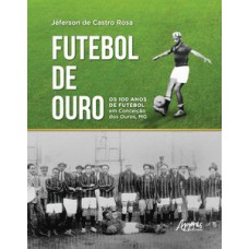 Futebol de ouro