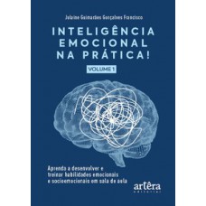 Inteligência emocional na prática Inteligência emocional na prática