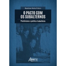 O pacto com os subalternos