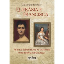 Eufrásia e Francisca Eufrásia e Francisca