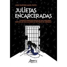 Julietas encarceradas