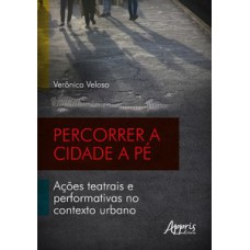 Percorrer a cidade a pé