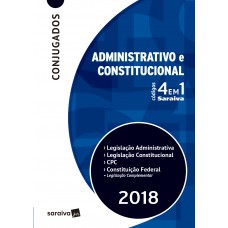 Administrativo e constitucional - Códigos 4 em 1 Administrativo e constitucional - Códigos 4 em 1