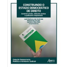 Construindo o estado democrático de direito