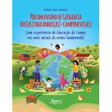 Por um ensino de geografia dos(as) educandos(as)-camponeses(as)