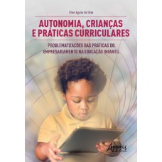 Autonomia, crianças e práticas curriculares