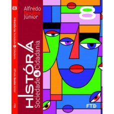 História, Sociedade & Cidadania - 8° ano