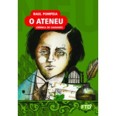 O Ateneu: Crônica de Saudades