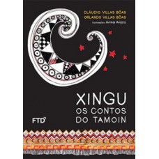 Xingu - Os contos do Tamoin