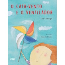 O cata-vento e o ventilador