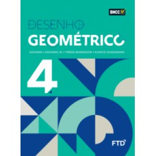 DESENHO GEOMETRICO - VOL 4 - LA