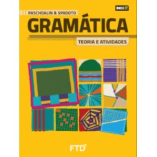 GRAMÁTICA TEORIA E ATIVIDADES - VOL UNICO - LA GRAMÁTICA TEORIA E ATIVIDADES - VOL UNICO - LA