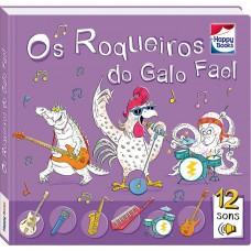 Aprendizado Musical: Os Roqueiros do Galo Fael