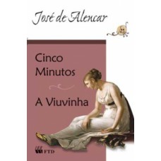 Cinco minutos / A viuvinha