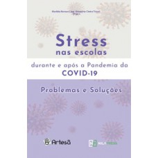 Stress nas escolas durante e após a Pandemia da COVID-19