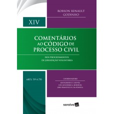 Comentários ao código de processo civil : Arts. 719 a 770 - 1ª edição de 2018