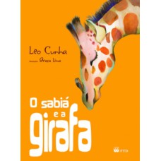 O sabiá e a girafa