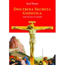 DOUTRINA SECRETA GNÓSTICA