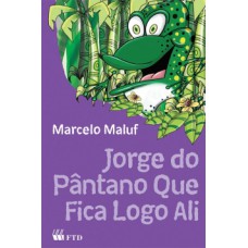 Jorge do pântano que fica logo ali