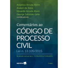 Comentários ao código de processo civil - 1ª edição de 2017