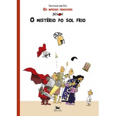 Mistério do sol frio (O)
