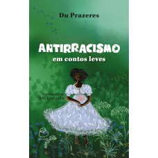 Antirracismo em contos leves